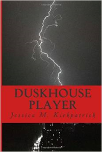 "Duskhouse Player" Paperback cover